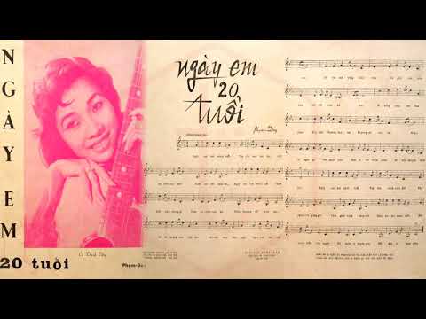 🎵 Ngày Em 20 Tuổi (Phạm Duy) Thanh Thúy Pre 1975 | Tờ Nhạc Xưa