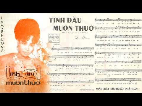 ? Tình Đầu Muôn Thuở (Lam Phương) Thanh Tuyền, Thanh Phong Pre 1975 | Tờ Nhạc Xưa